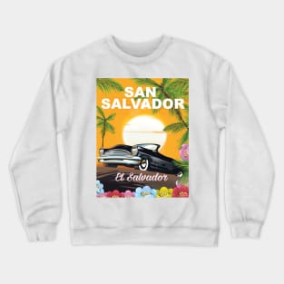 San Salvador "El Salvador" Crewneck Sweatshirt